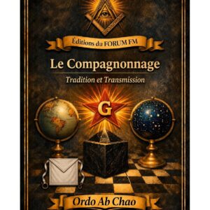 Le Compagnonnage – Lueurs Vives - LV0234 - Sources pour Franc-maçon