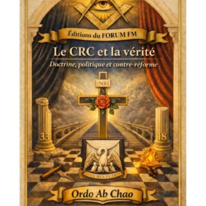 Le CRC et la vérité – Lueurs Vives - LV1842 - Sources pour Franc-maçon