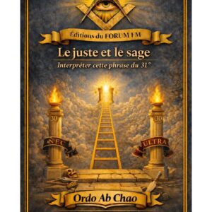 Le juste et le sage – Lueurs Vives - LV3116 - Sources pour Franc-maçon