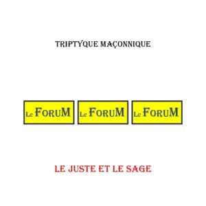 Le juste et le sage – Triptyque - TR3116 - Sources pour Franc-maçon