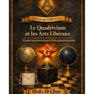 Le Quadrivium et les Arts Libéraux – Lueurs Vives - LV0227 - Sources pour Franc-maçon