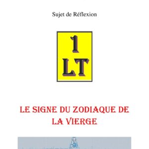 Le signe du zodiaque de la Vierge – Un Le Tout - SR01Z1 - Sources pour Franc-maçon