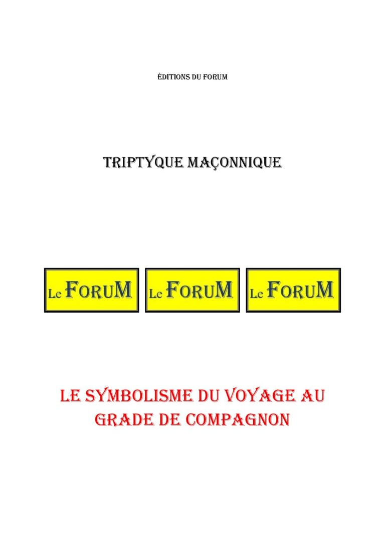 Le symbolisme du voyage au grade de Compagnon – Triptyque - TR027I - Sources pour Franc-maçon