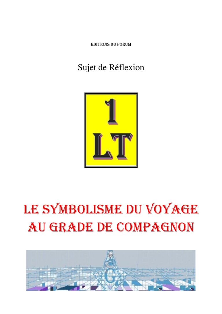 Le symbolisme du voyage au grade de Compagnon – Un Le Tout - SR027I - Sources pour Franc-maçon