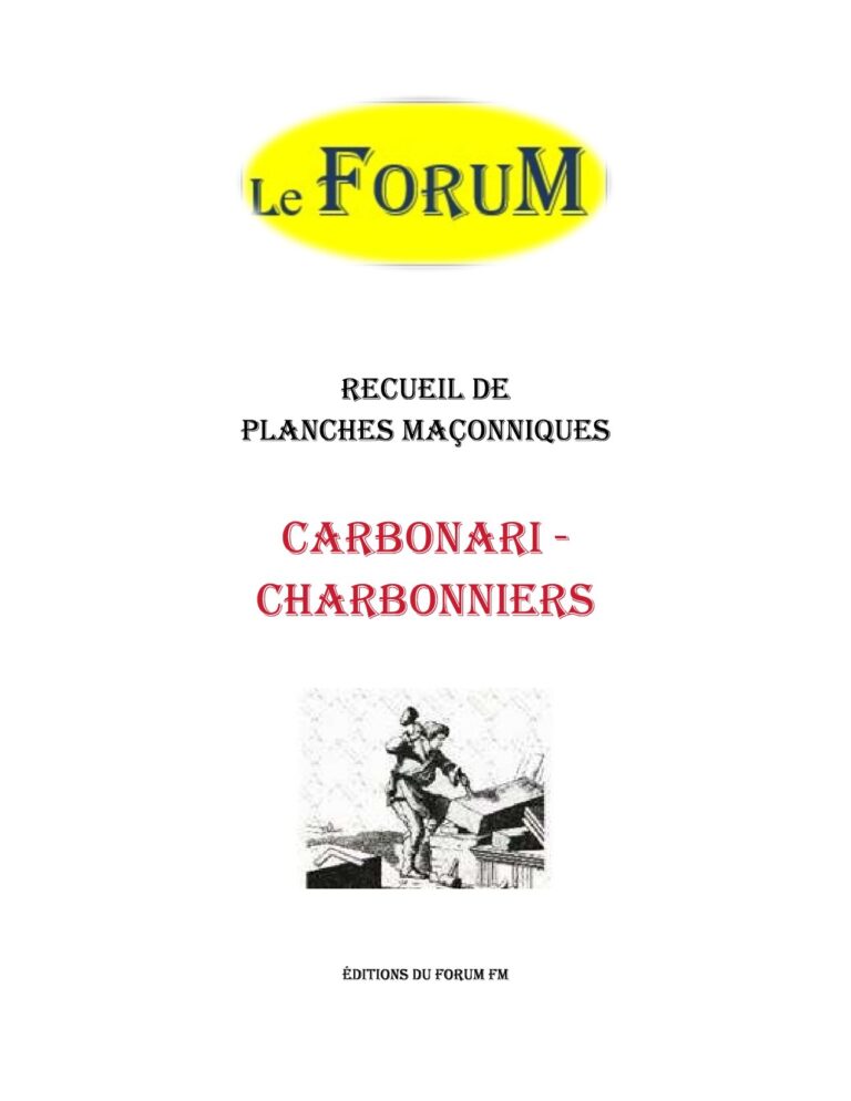 Les Carbonari – Les Charbonniers – Recueil - RP037F - Sources pour Franc-maçon