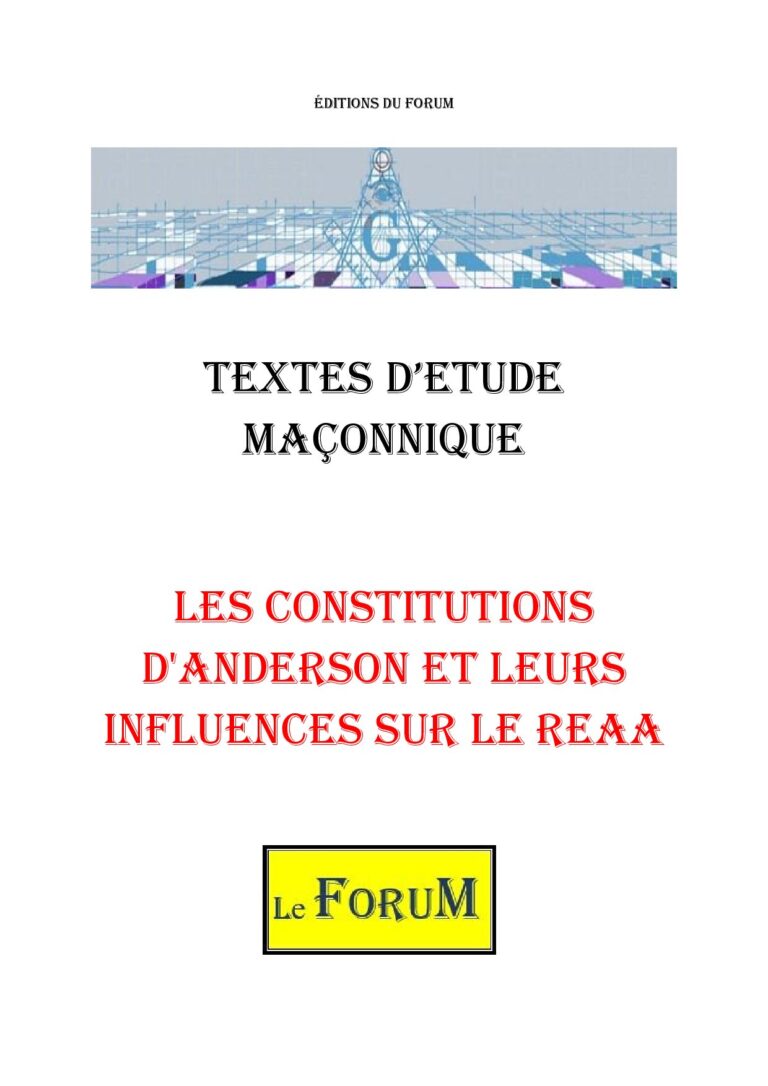 Les Constitutions d'Anderson et leurs influences sur le REAA – Corpus - CM027J - Sources pour Franc-maçon