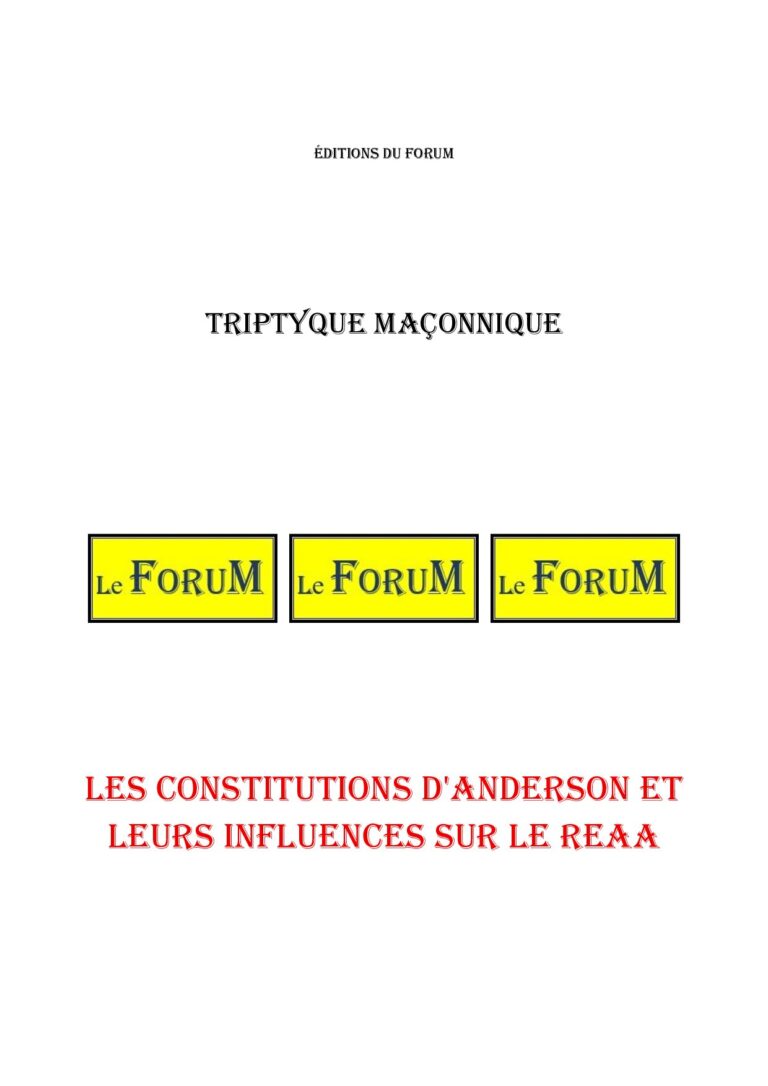 Les Constitutions d'Anderson et leurs influences sur le REAA – Triptyque - TR027J - Sources pour Franc-maçon