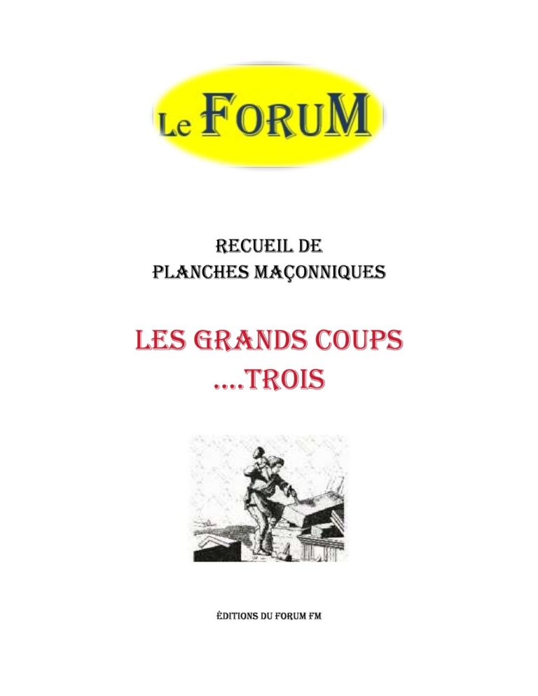 Les Grands coups ….trois – Recueil - RP013O - Sources pour Franc-maçon