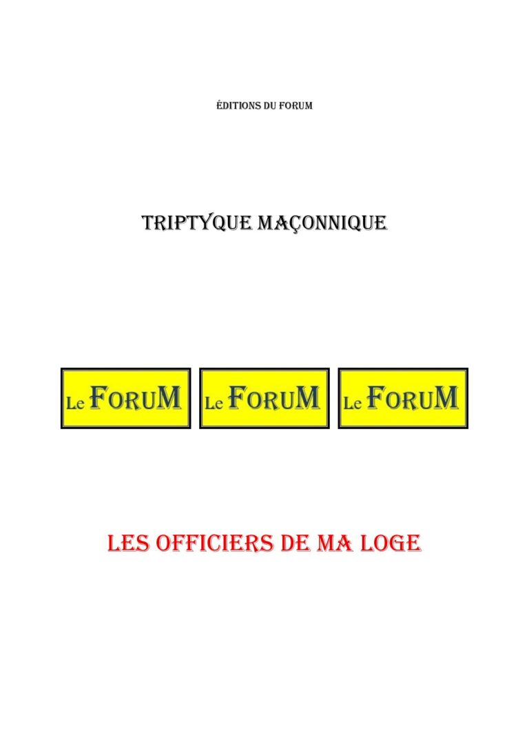Les Officiers de ma Loge – Triptyque - TR03A2 - Sources pour Franc-maçon