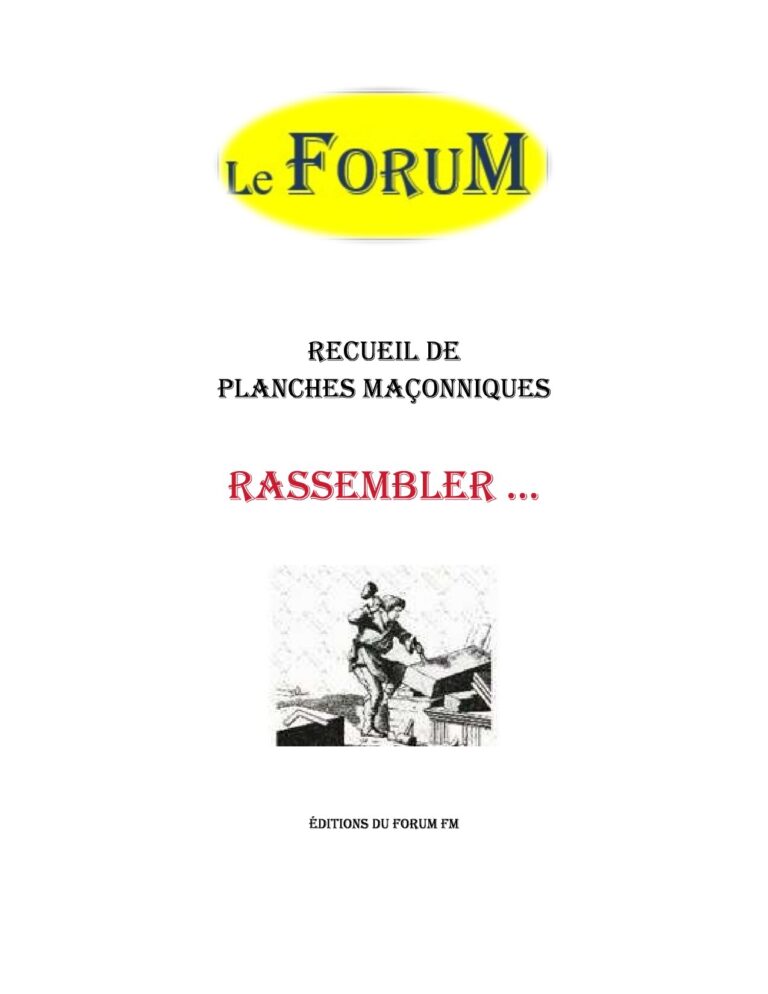 Rassembler ce qui est épars – Recueil - RP0360 - Sources pour Franc-maçon