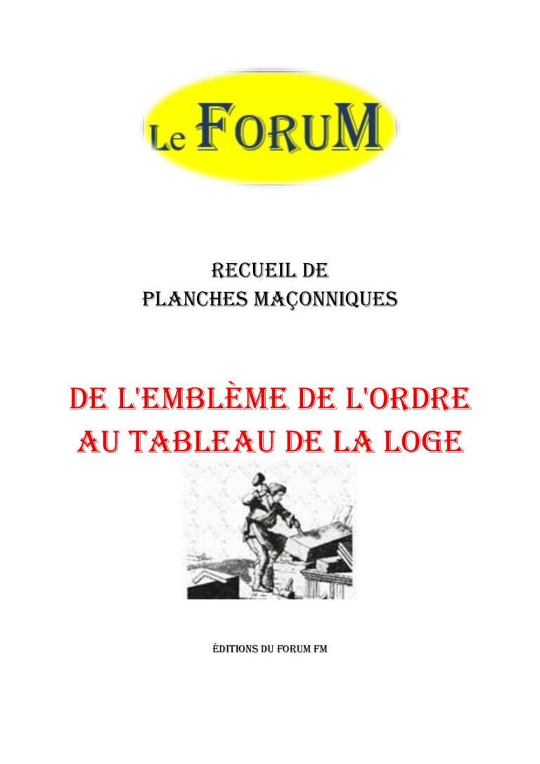 De l'emblème de l'ordre au tableau de la Loge – Recueil - RP0484 - Sources pour Franc-maçon