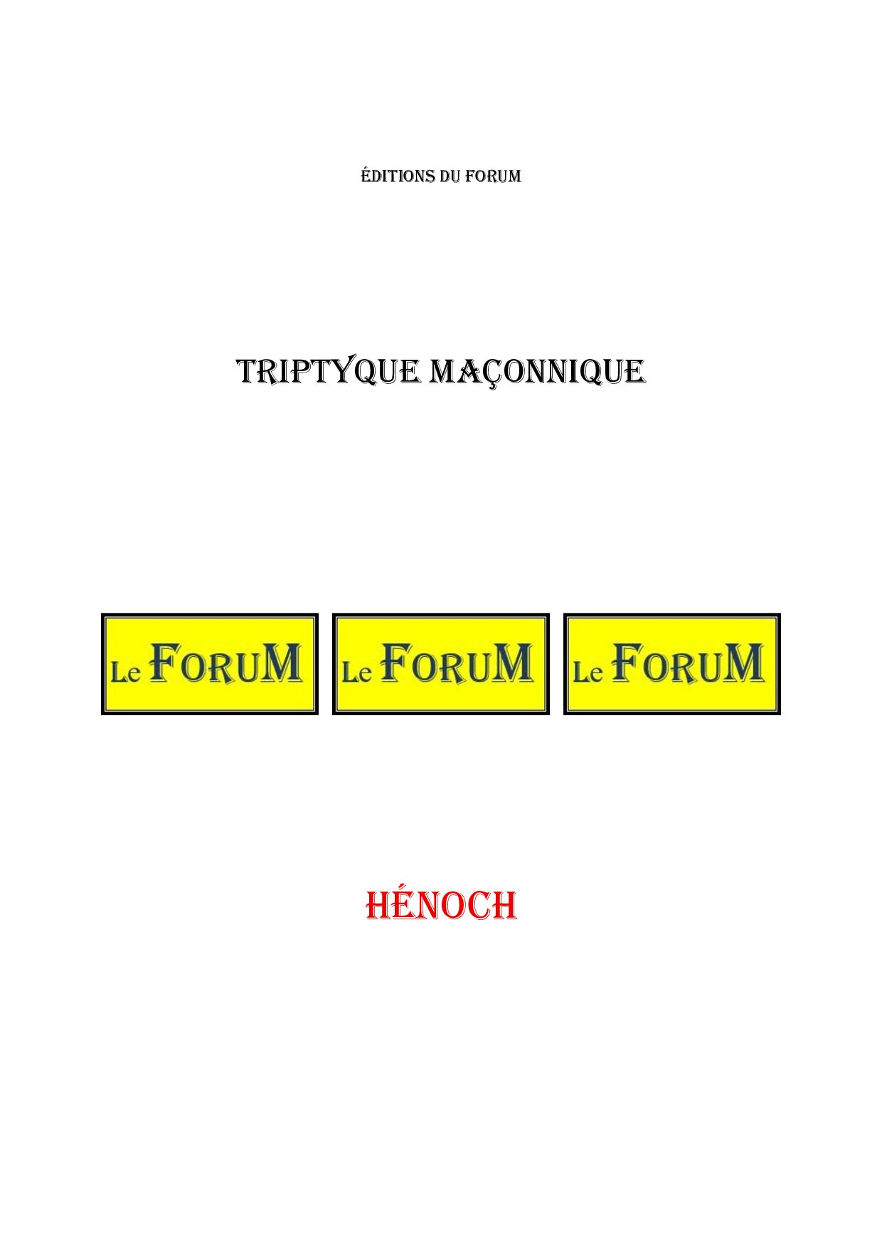 Hénock – Triptyque