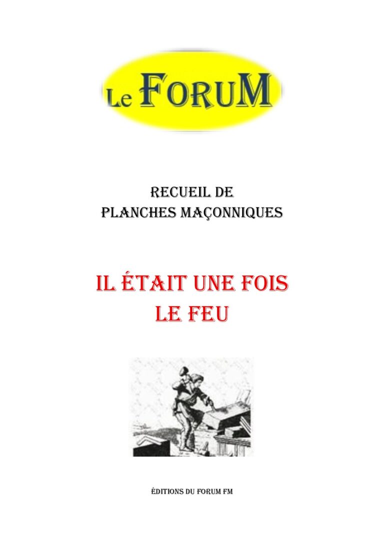 Il était une fois le Feu – Recueil - RP012J - Sources pour Franc-maçon