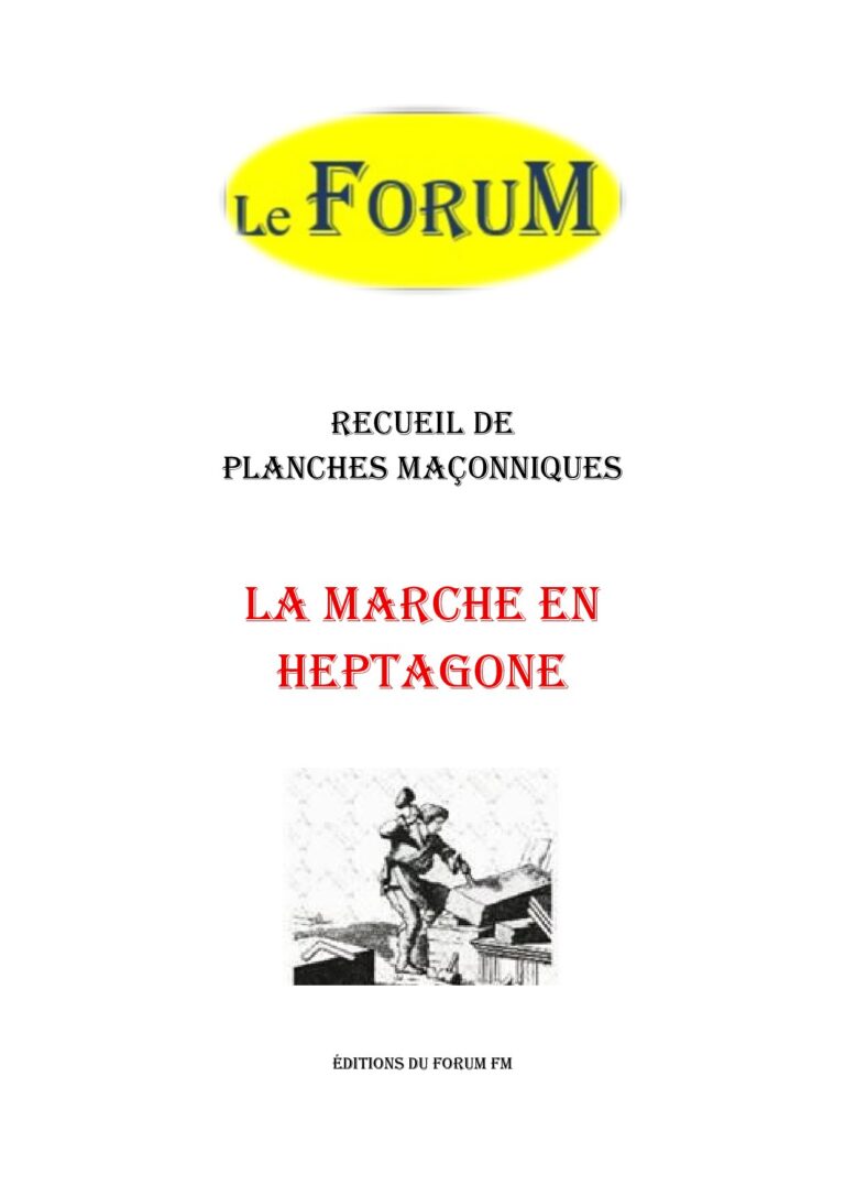 La marche en Heptagone – Recueil - RP188D - Sources pour Franc-maçon
