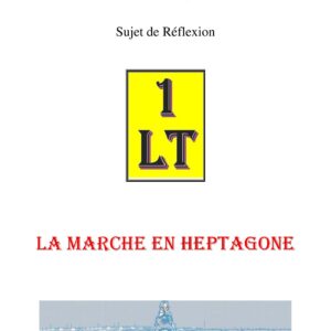 La marche en Heptagone – Un Le Tout - SR188D - Sources pour Franc-maçon