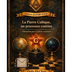 La Pierre Cubique, un processus continu – Lueurs Vives - LV0223 - Sources pour Franc-maçon