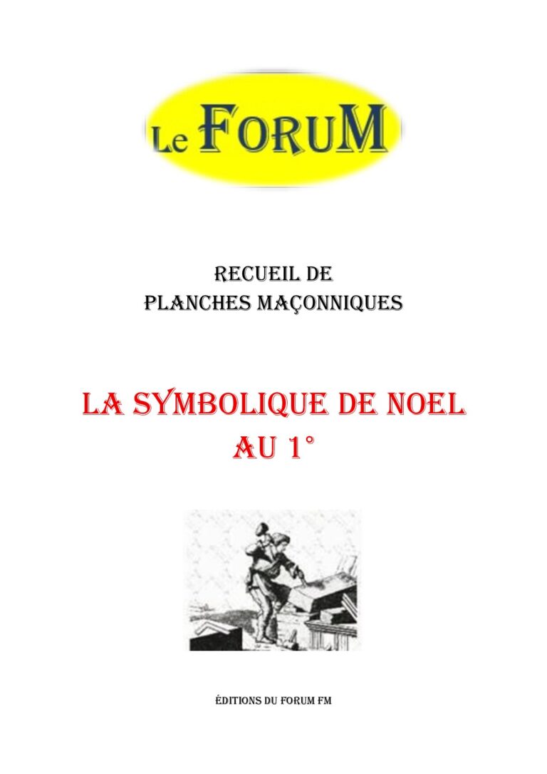 La Symbolique de NOEL au 1° – Recueil - RP012G - Sources pour Franc-maçon