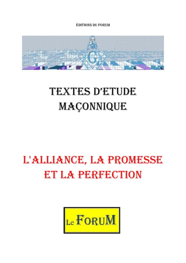 L'Alliance, la promesse et la perfection – Corpus - CM0602 - Sources pour Franc-maçon