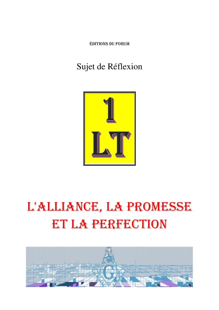 L'Alliance, la promesse et la perfection – Un Le Tout - SR0602 - Sources pour Franc-maçon