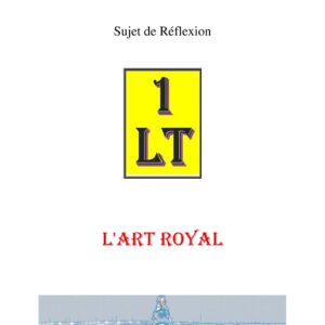 L'Art Royal – Un Le Tout - SR03AA - Sources pour Franc-maçon
