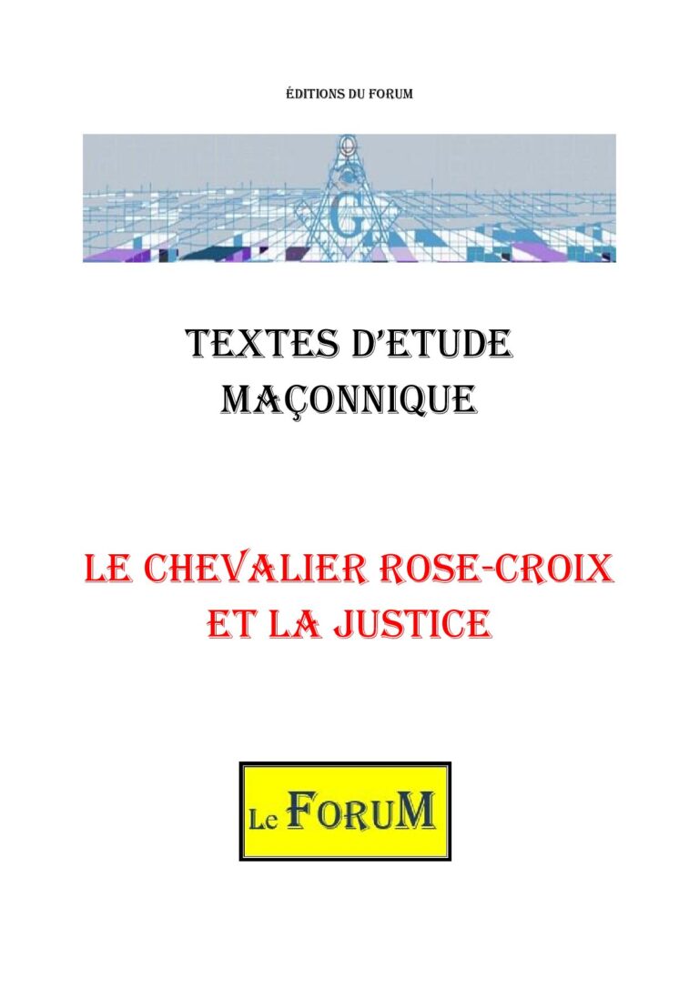 Le Chevalier Rose-Croix et la justice – Corpus - CM188E - Sources pour Franc-maçon