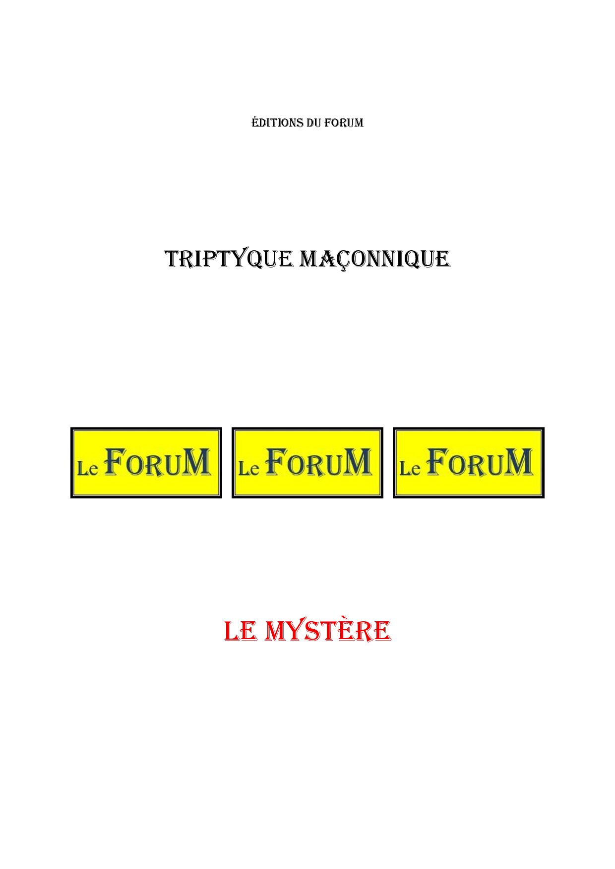 Le Mystère – Triptyque - TR3054 - Sources pour Franc-maçon