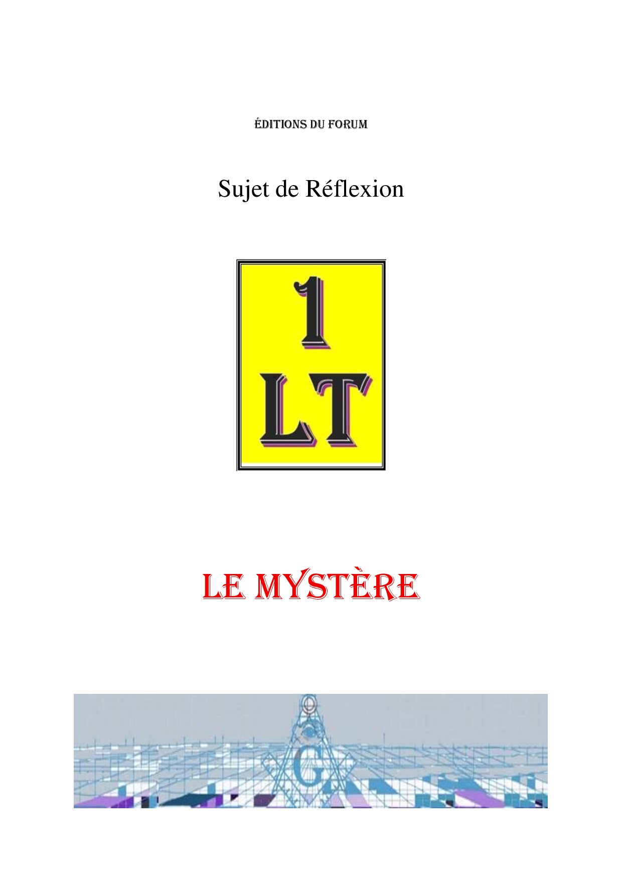 Le Mystère – Un Le Tout - SR3054 - Sources pour Franc-maçon