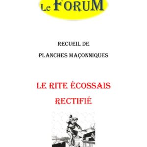 Le Rite Écossais Rectifié – Recueil - RP0106 - Sources pour Franc-maçon