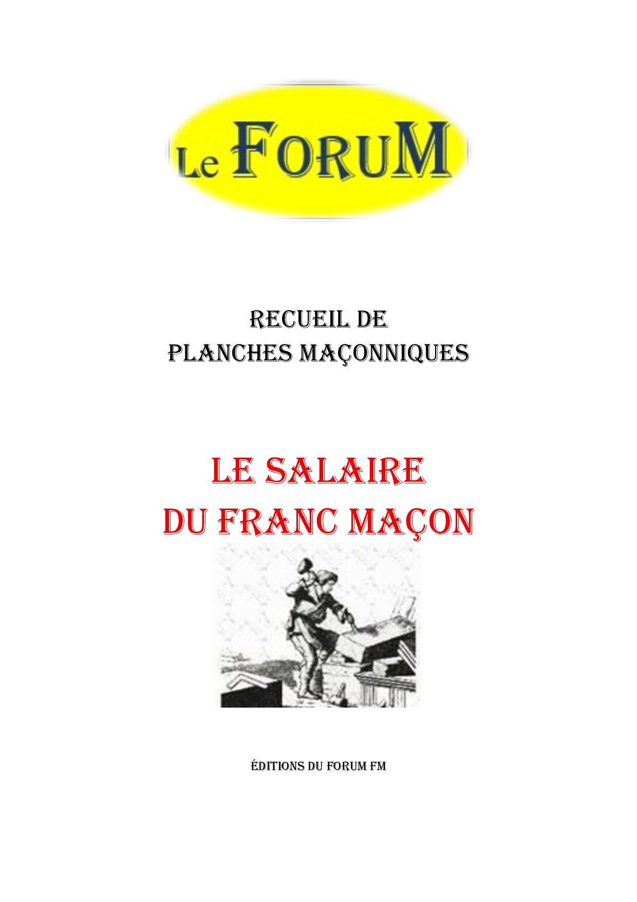 Le salaire du Franc Maçon – Recueil - RP012O - Sources pour Franc-maçon