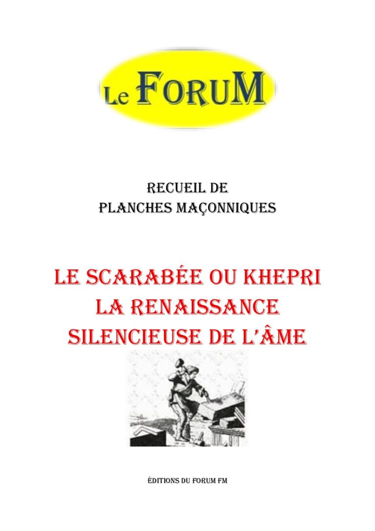 Le Scarabée ou Khepri est la renaissance silencieuse de l'âme – Recueil - RP013Q - Sources pour Franc-maçon