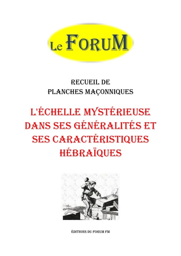 L'Échelle mystérieuse dans ses généralités et ses caractéristiques hébraïques – Recueil - RP3052 - Sources pour Franc-maçon