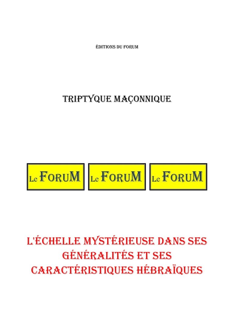 L'Échelle mystérieuse dans ses généralités et ses caractéristiques hébraïques – Triptyque - TR3052 - Sources pour Franc-maçon