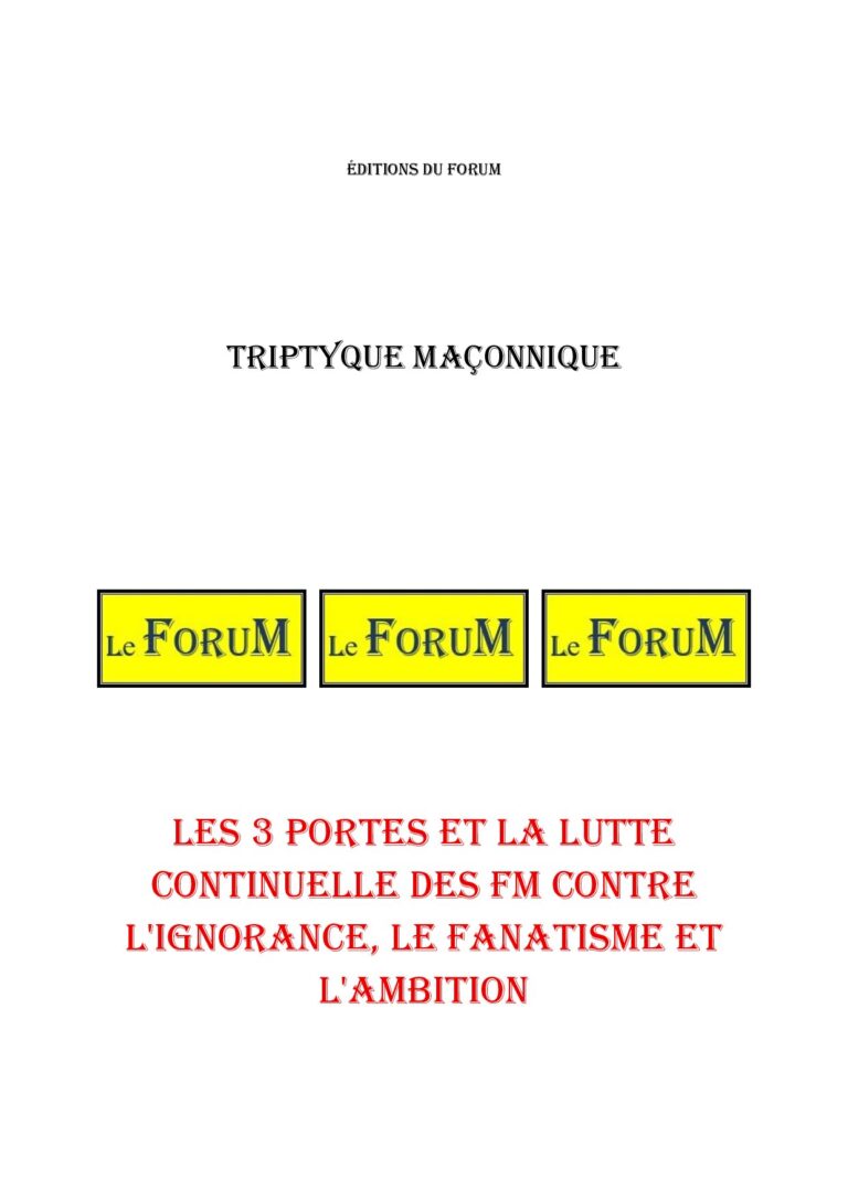 Les 3 portes et la lutte continuelle des FM contre l'ignorance, le fanatisme et l'ambition – Triptyque - TR039V - Sources pour Franc-maçon