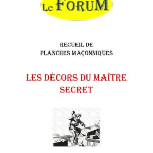 Les Décors du Maître secret – Recueil - RP188C - Sources pour Franc-maçon