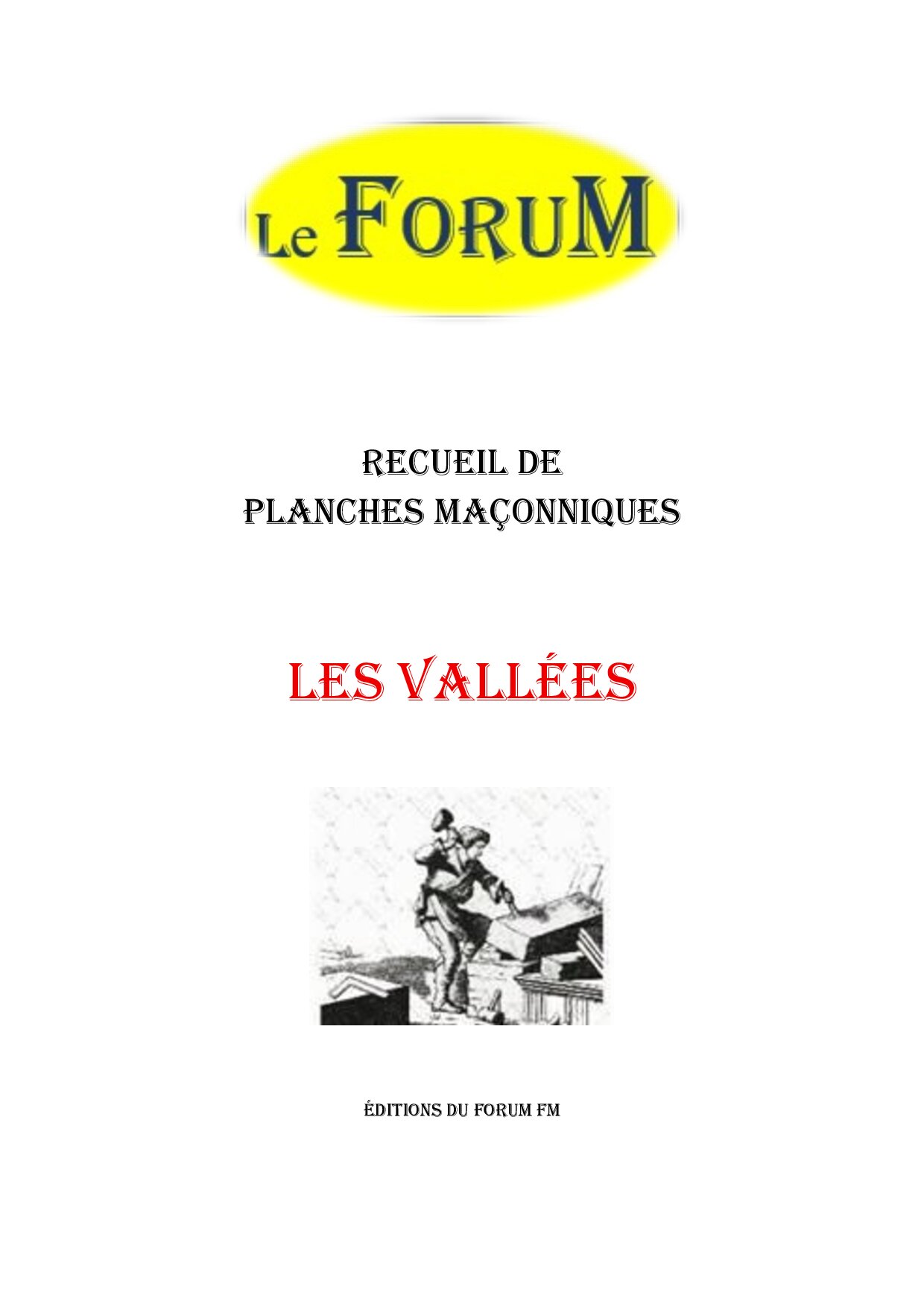 Les Vallées – Recueil - RP1895 - Sources pour Franc-maçon