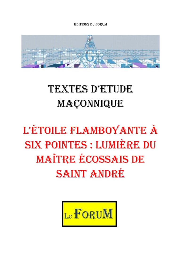 L'Étoile Flamboyante à Six Pointes : Lumière du Maître Écossais de Saint André – Corpus - CM042Q - Sources pour Franc-maçon