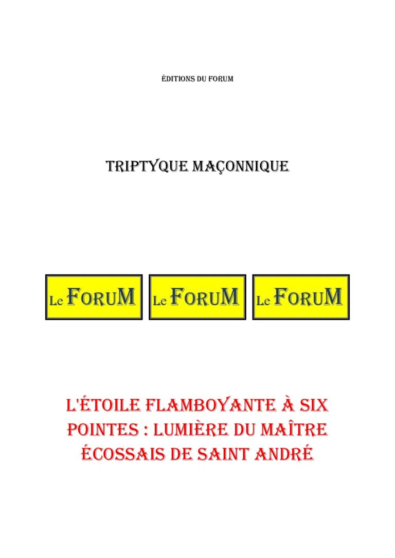 L'Étoile Flamboyante à Six Pointes : Lumière du Maître Écossais de Saint André – Triptyque - TR042Q - Sources pour Franc-maçon