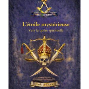 L'étoile mystérieuse – Vers la quête spirituelle – Lueurs Vives - LV0505 - Sources pour Franc-maçon