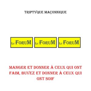 Manger et donner à ceux qui ont faim – Triptyque - TR188G - Sources pour Franc-maçon