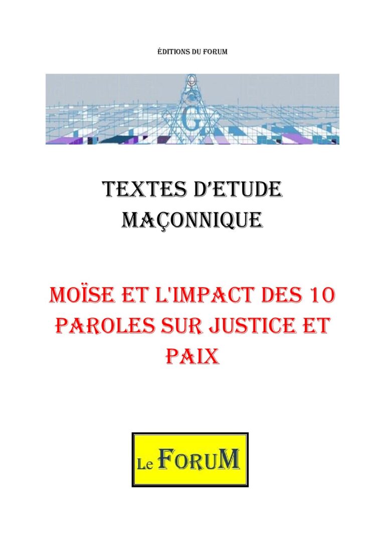 Moïse et l'Impact des 10 Paroles sur Justice et Paix – Corpus - CM3117 - Sources pour Franc-maçon