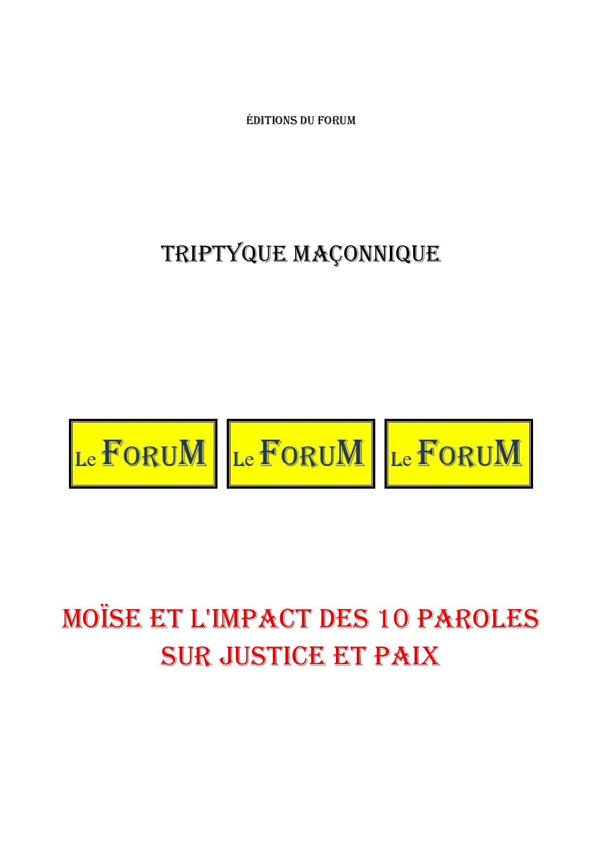 Moïse et l'Impact des 10 Paroles sur Justice et Paix – Triptyque - TR3117 - Sources pour Franc-maçon