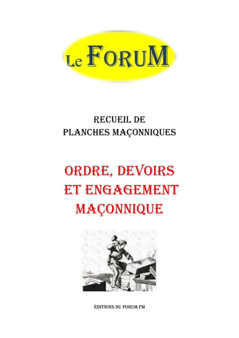 Ordre, devoirs et engagement maçonnique – Recueil - RP013I - Sources pour Franc-maçon