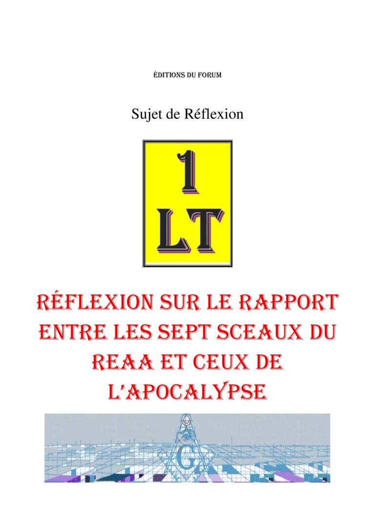 Réflexion sur le rapport entre les sept sceaux du REAA et ceux de l'apocalypse – Un Le Tout - SR189B - Sources pour Franc-maçon