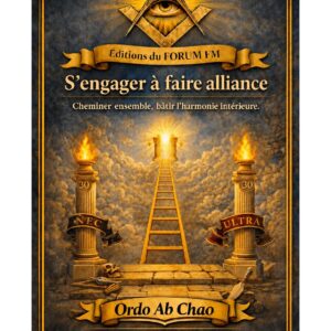 S'engager à faire alliance – Lueurs Vives - LV3111 - Sources pour Franc-maçon