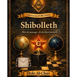 Shibolleth – Lueurs Vives - LV0204 - Sources pour Franc-maçon