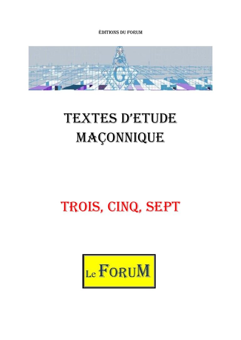 Trois, Cinq, Sept – Corpus - CM03A9 - Sources pour Franc-maçon