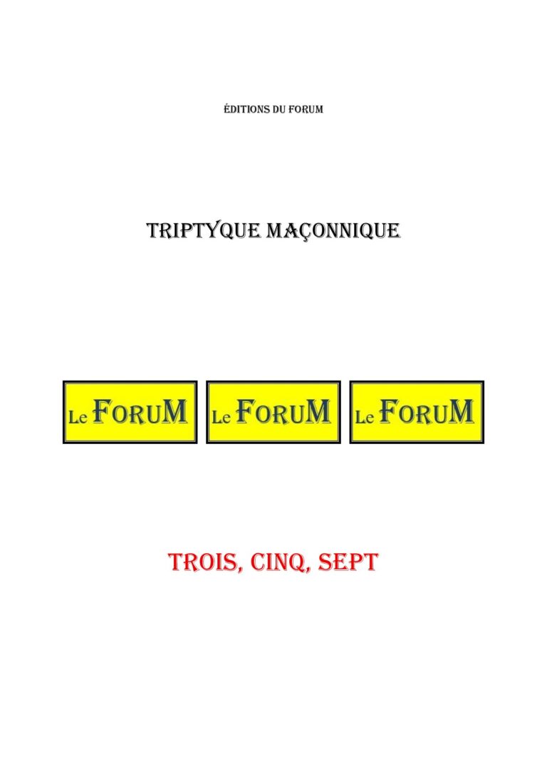 Trois, Cinq, Sept – Triptyque - TR03A9 - Sources pour Franc-maçon