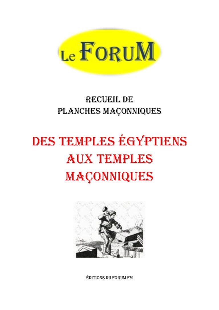 Des Temples Égyptiens aux Temples Maçonniques – Recueil - RP019H - Sources pour Franc-maçon
