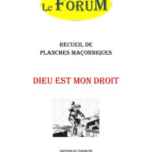 Dieu est mon droit – Recueil - RP042R - Sources pour Franc-maçon