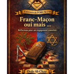 Franc-Maçon oui mais … – Lueurs Vives - LV031C - Sources pour Franc-maçon